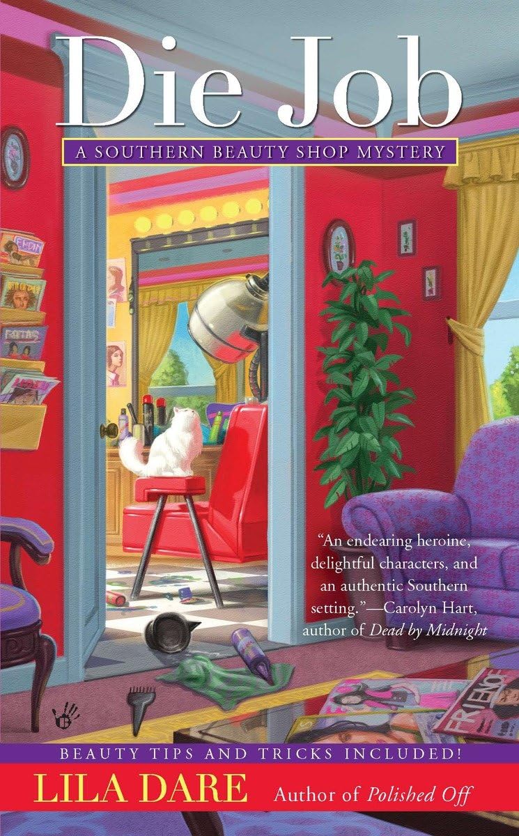 Die Job (Southern Beauty Shop)
