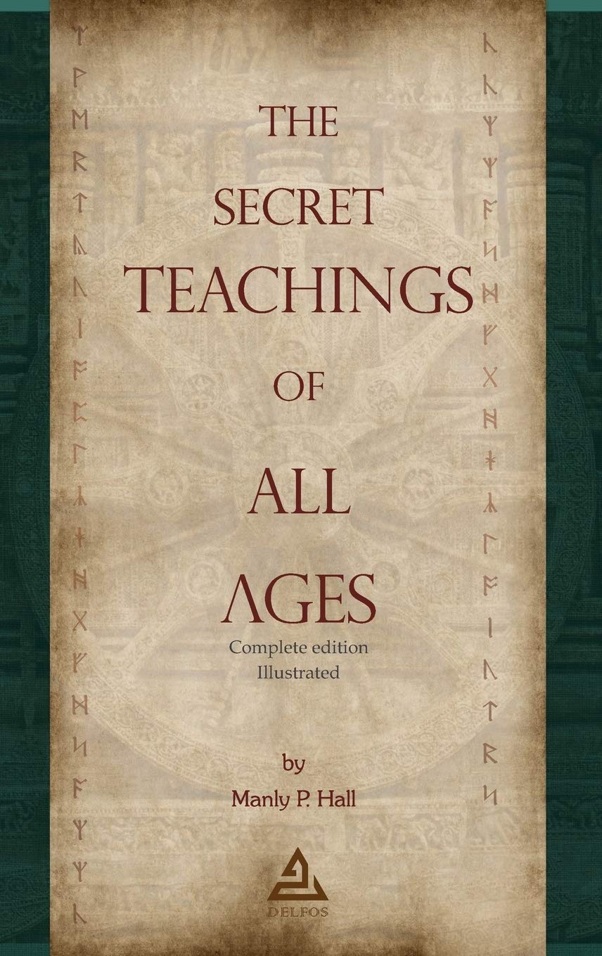The Secret Teachings of All Ages | Complete edition | Illustrated