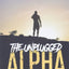 The Unplugged Alpha