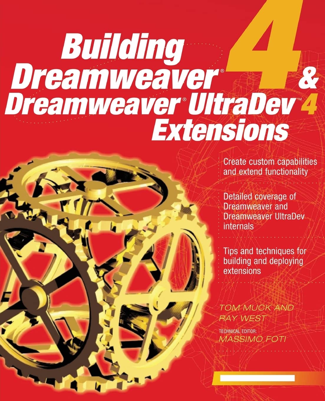 Building Dreamweaver 4 and Dreamweaver UltraDev 4 Extensions