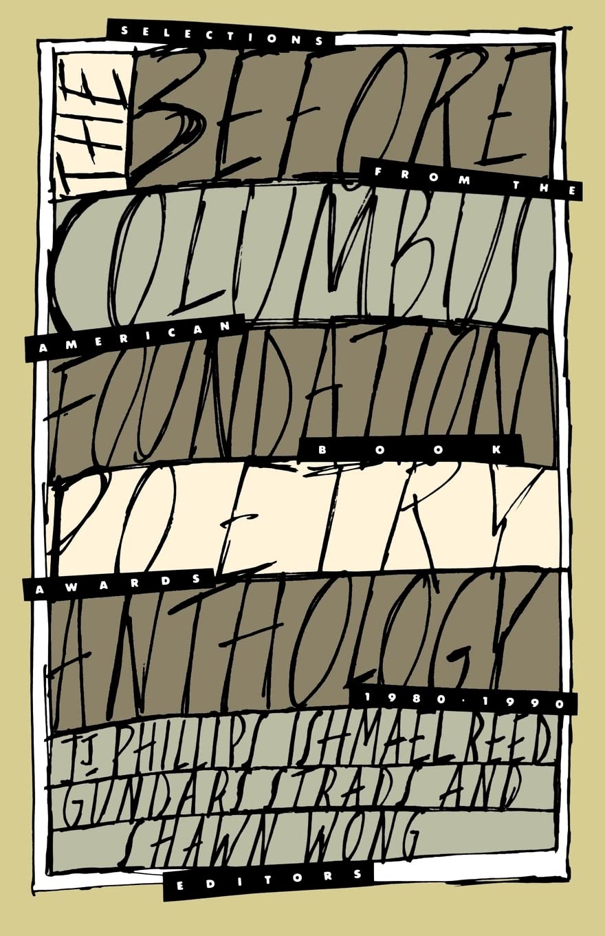 The Before Columbus Foundation Poetry Anthology: Selections from the American Book Awards, 1980-1990