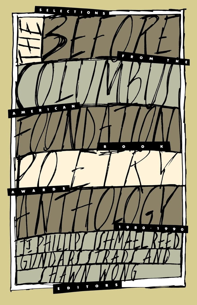 The Before Columbus Foundation Poetry Anthology: Selections from the American Book Awards, 1980-1990