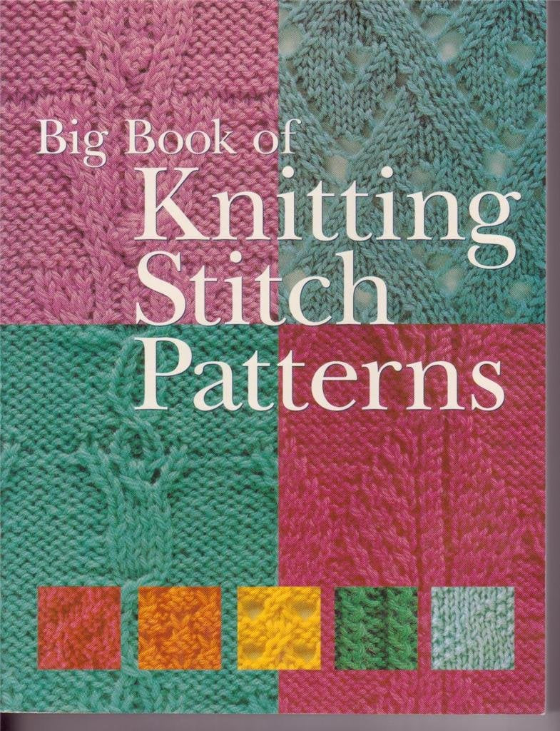 Big Book Of Knitting Stitch Patterns