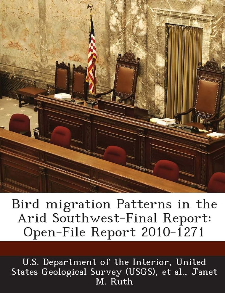 Bird Migration Patterns in the Arid Southwest-Final Report: Open-File Report 2010-1271