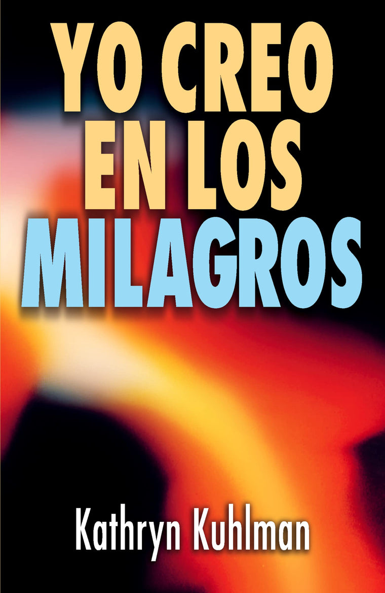 Yo creo en los milagros (Spanish Edition)