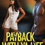 Payback With Ya Life by Clark, Wahida