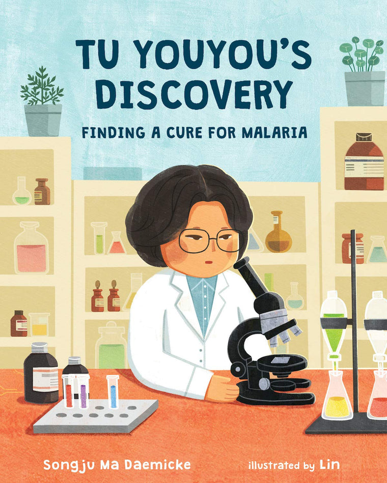 Tu Youyou's Discovery: Finding a Cure for Malaria (She Made History)