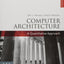 Computer Architecture: A Quantitative Approach (The Morgan Kaufmann Series in Computer Architecture and Design)