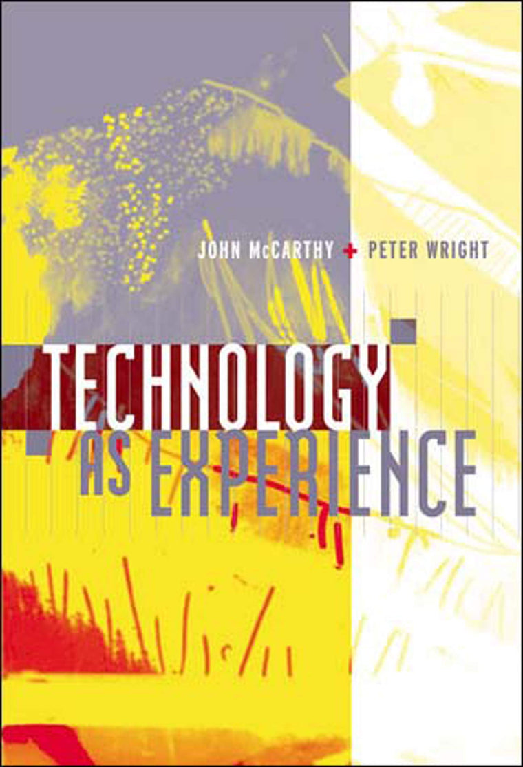 Technology As Experience
