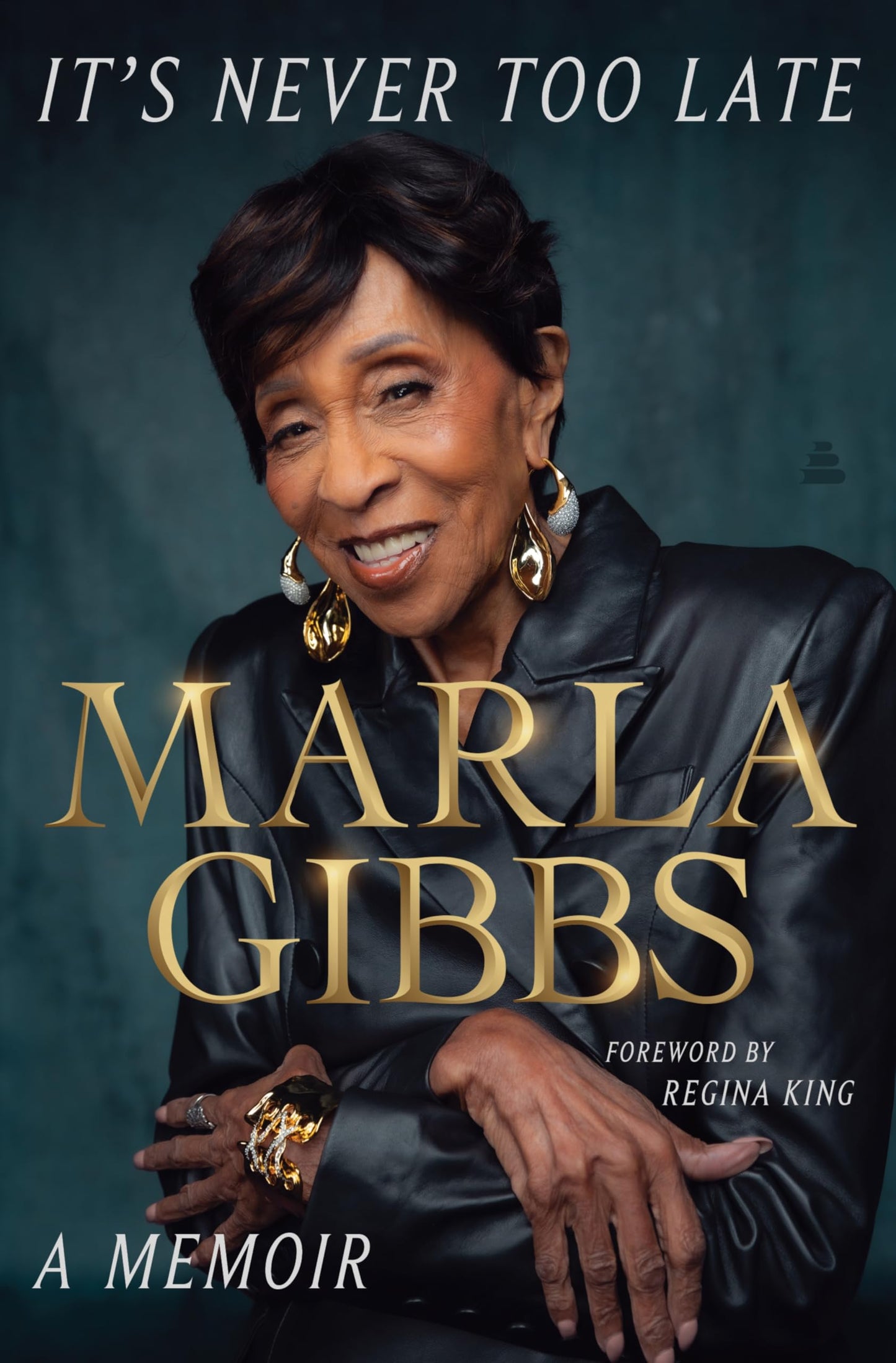 It's Never Too Late: A Memoir - The Inspiring Biography of a Hollywood Legend and Star of The Jeffersons and 227