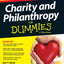 Charity and Philanthropy For Dummies