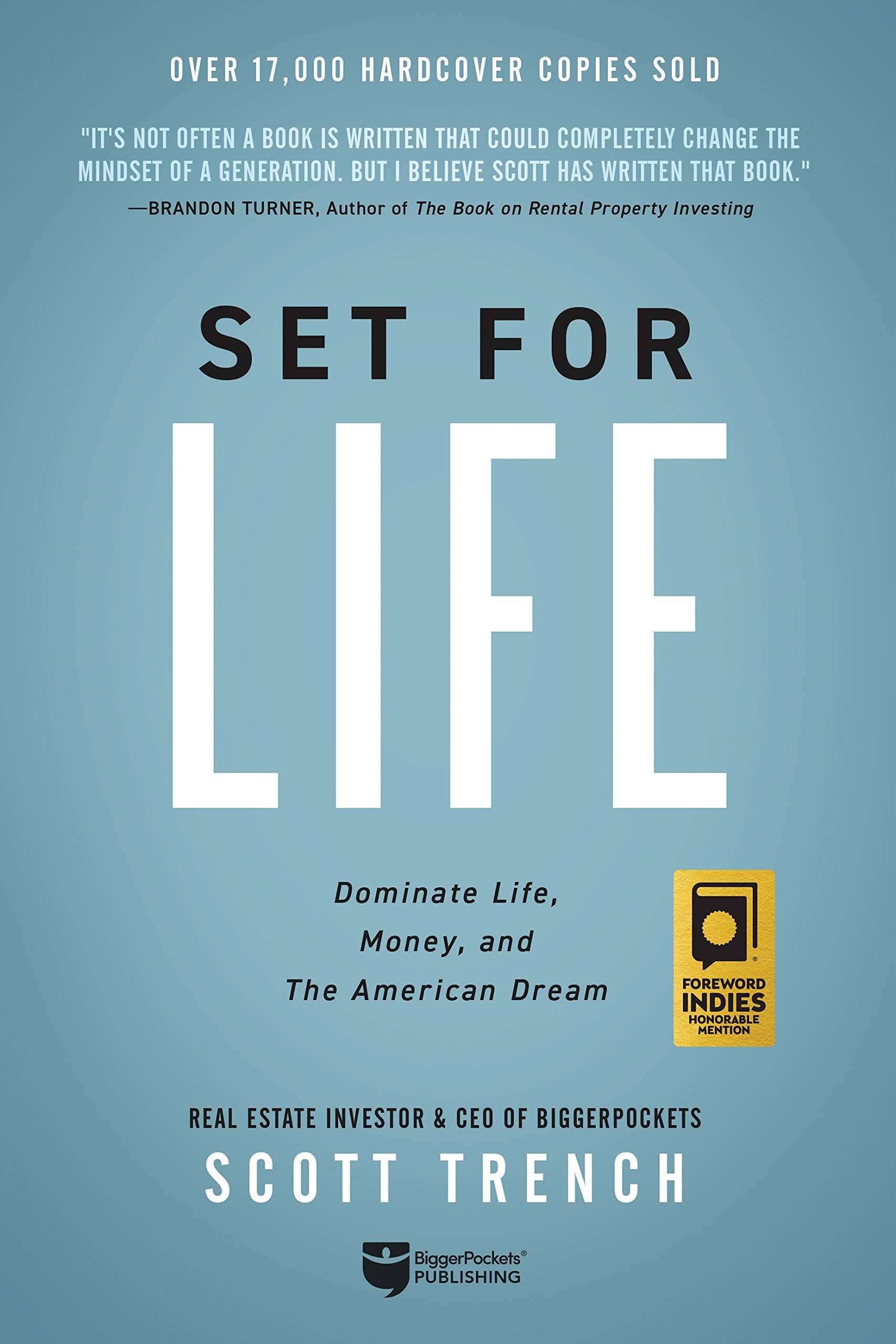 Set for Life: Dominate Life, Money, and the American Dream (Financial Freedom, 1)