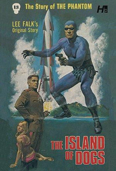 The Phantom The Complete Avon Volume 13 The Island of Dogs (The Phantom, 13)