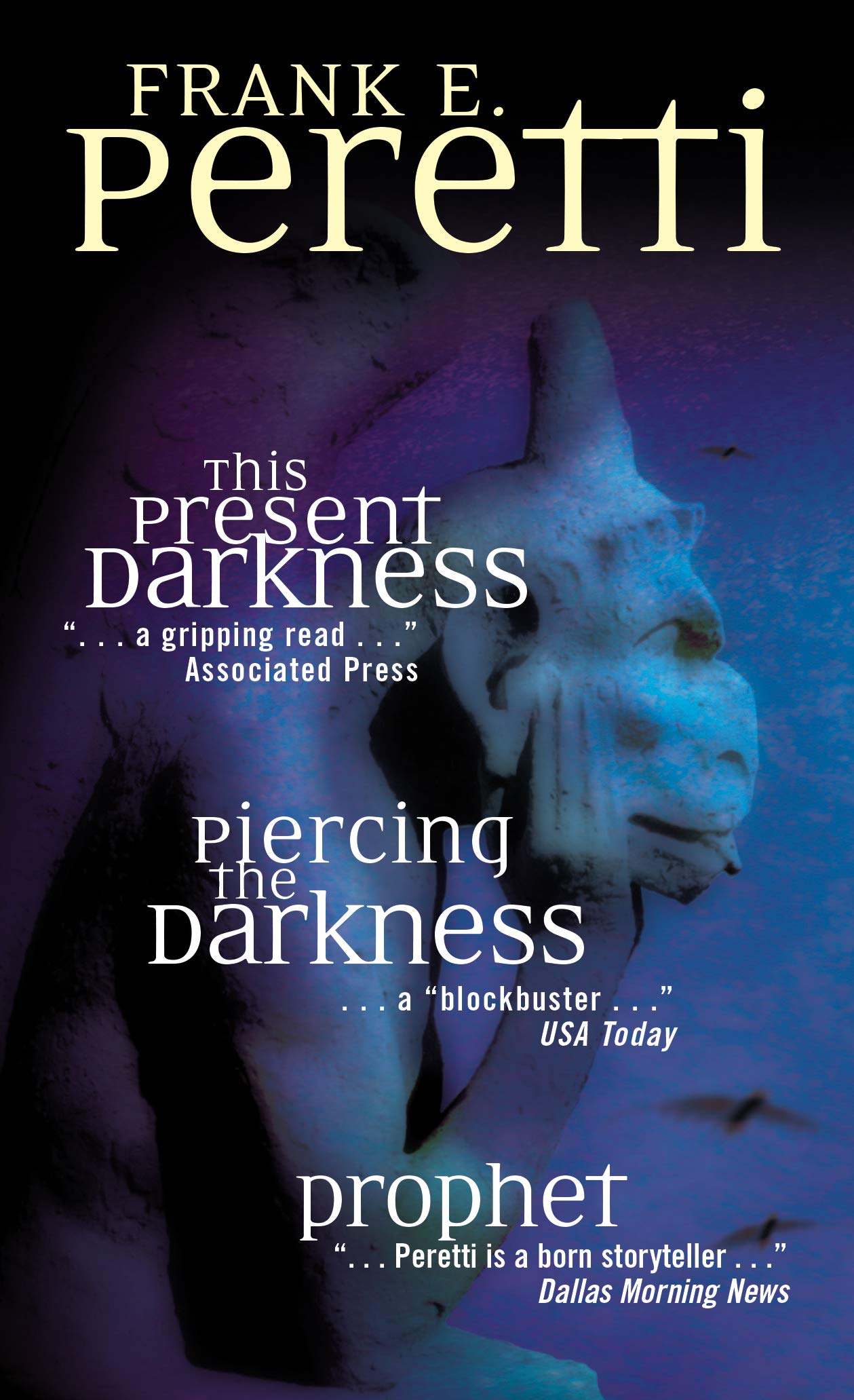 Peretti Thriller Collection: 3 Book Set (This Present Darkness, Piercing the Darkness, The Prophet)
