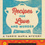 Recipes for Love and Murder: A Tannie Maria Mystery