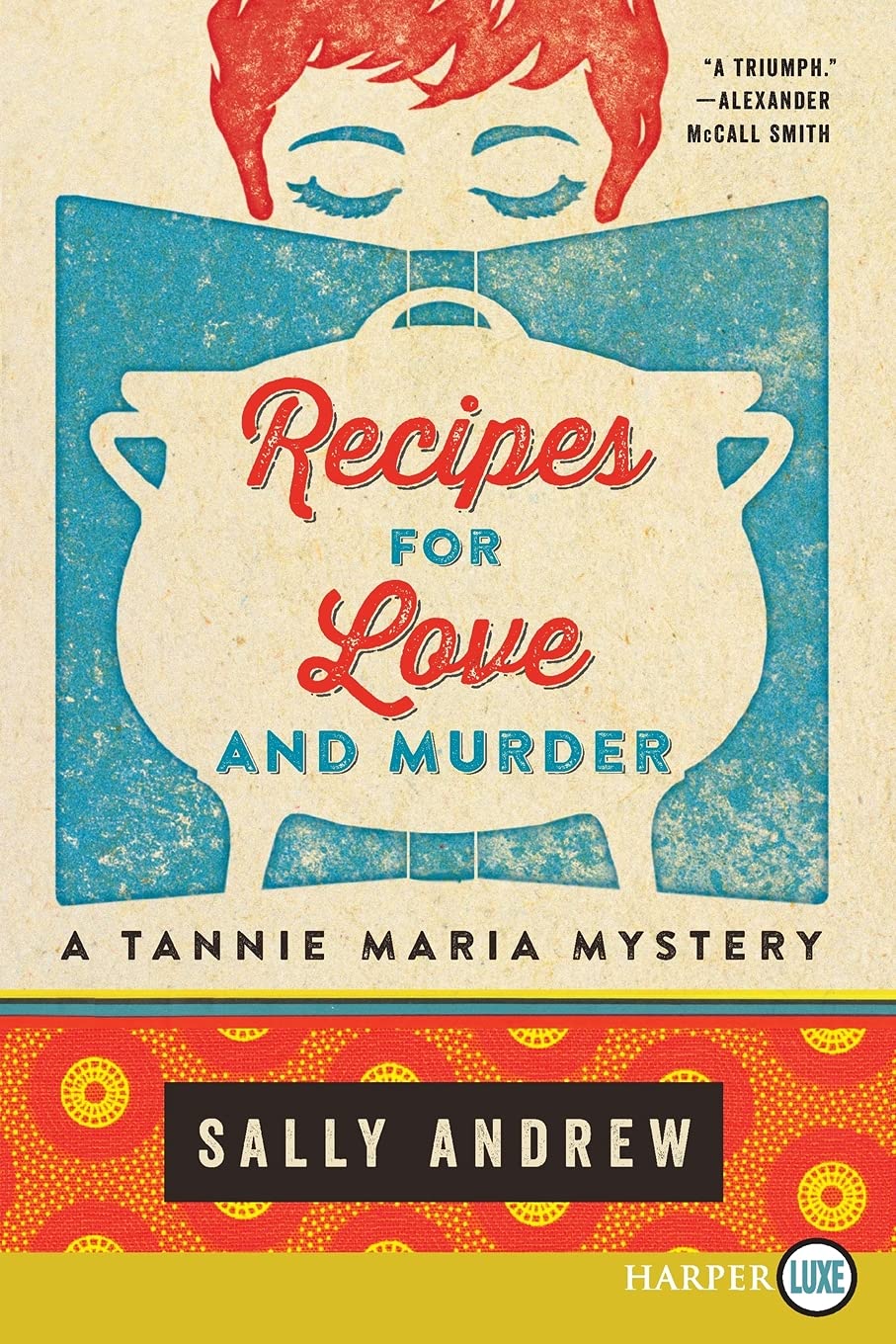 Recipes for Love and Murder: A Tannie Maria Mystery
