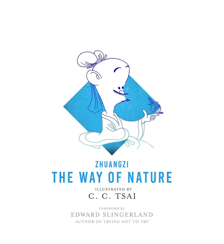 The Way of Nature (The Illustrated Library of Chinese Classics)