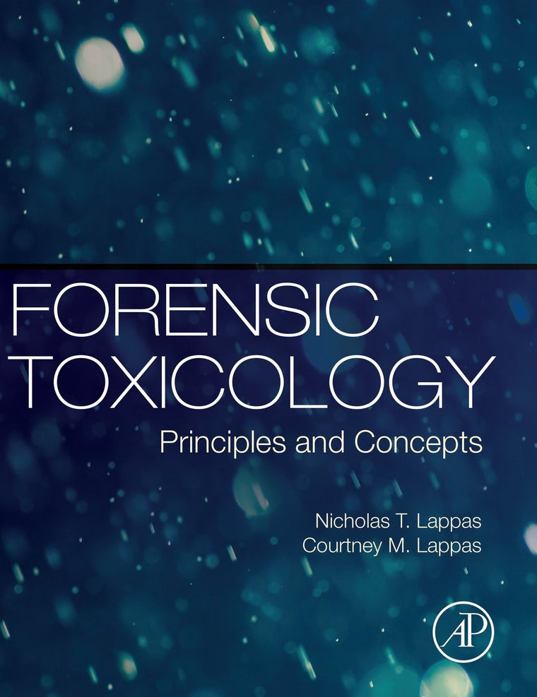 Forensic Toxicology: Principles and Concepts