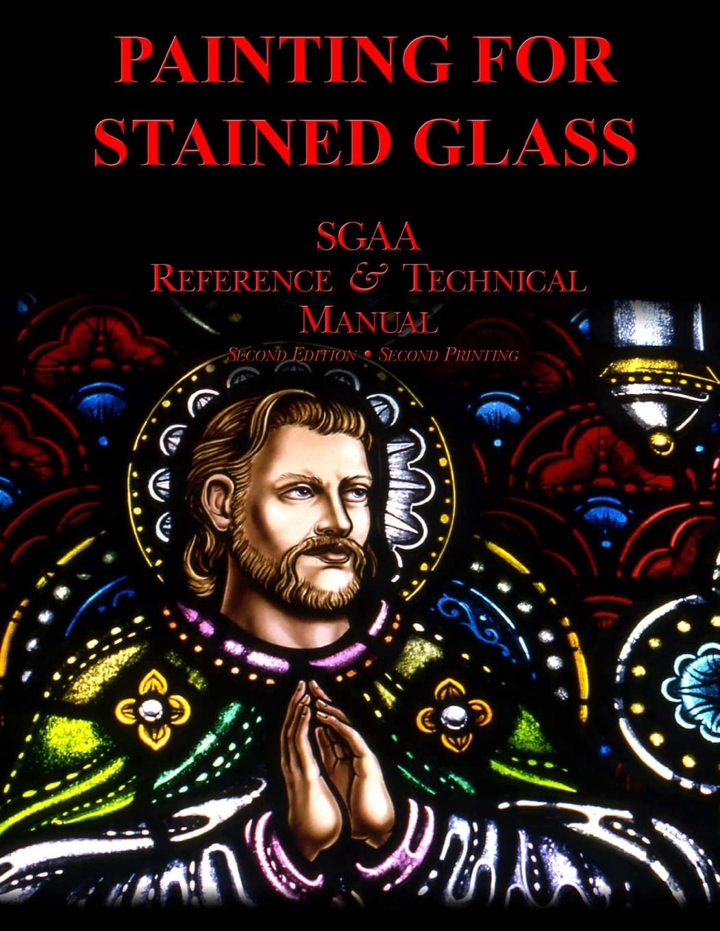 Chapter Thirteen: Painting for Stained Glass (SGAA Reference & Technical Manual)