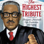 The Highest Tribute: Thurgood Marshalls Life, Leadership, and Legacy
