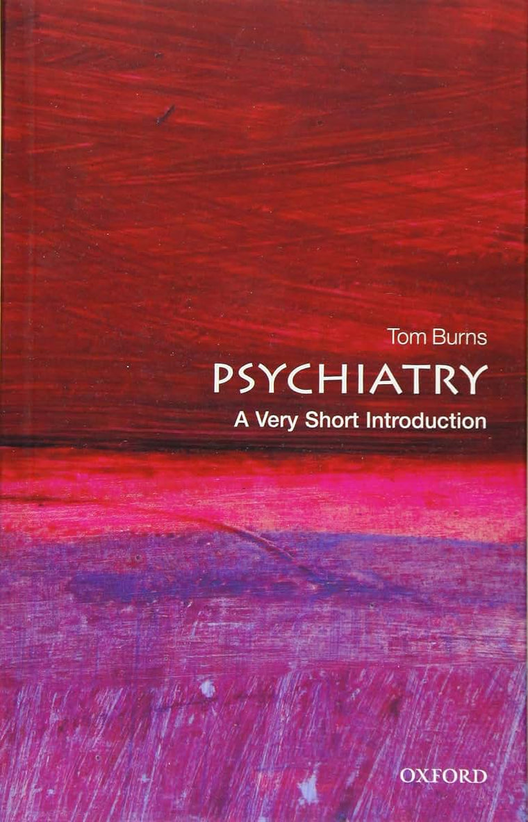 Psychiatry: A Very Short Introduction (Very Short Introductions)
