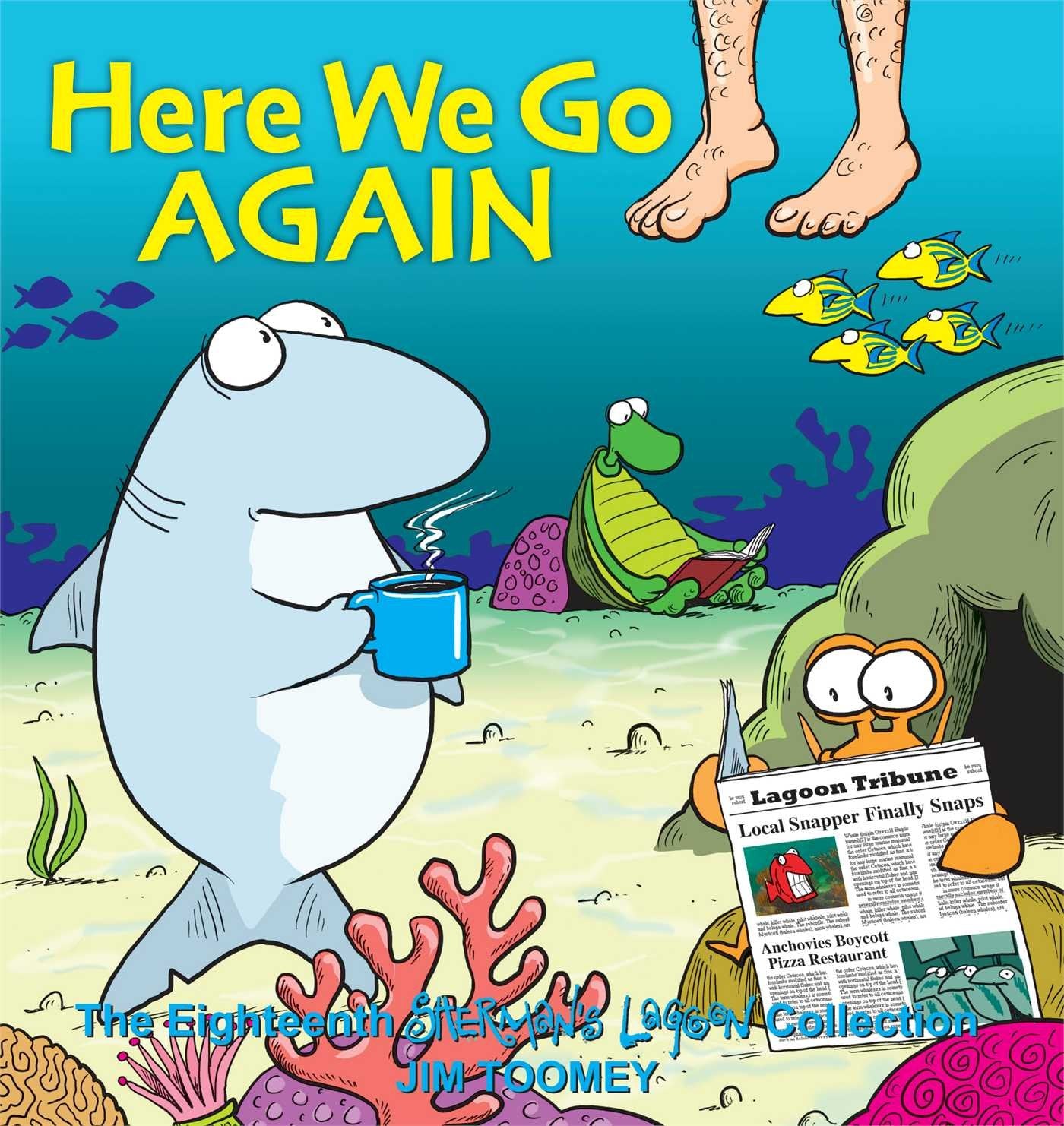 Here We Go Again: The Eighteenth Sherman's Lagoon Collection (Volume 18)