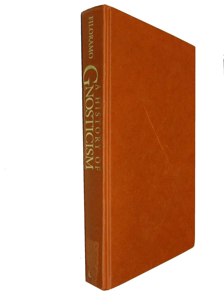 History of Gnosticism by Filoramo, Giovanni