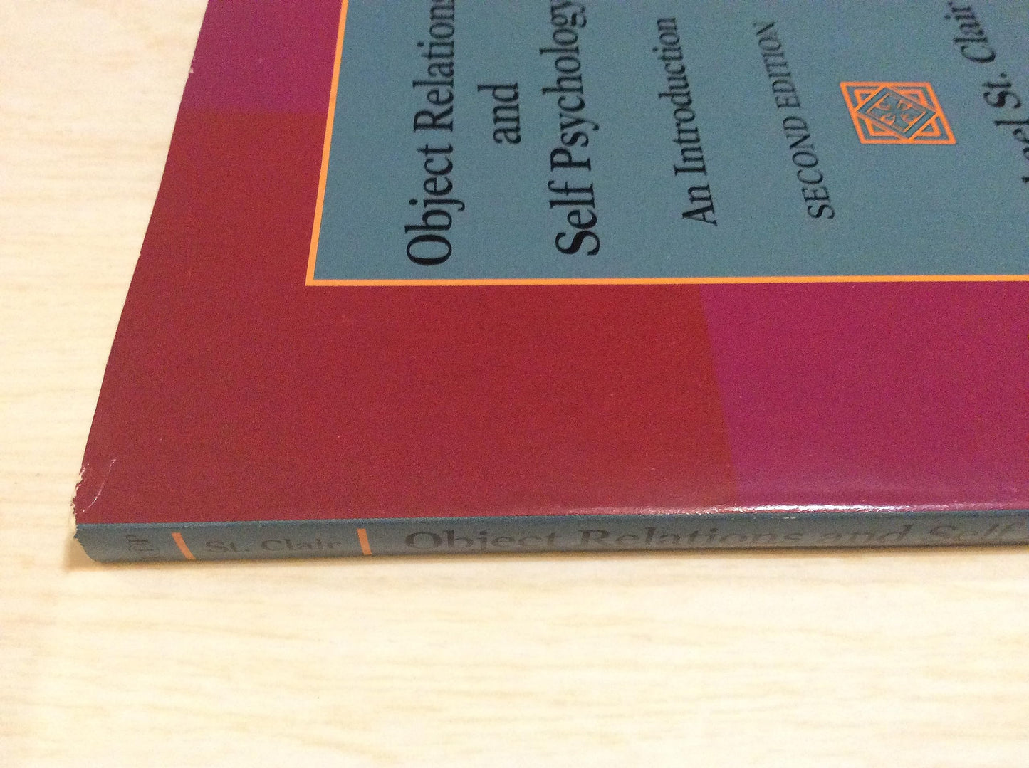 Object Relations and Self Psychology: An Introduction by St.