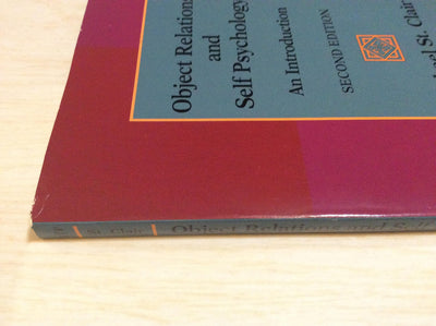 Object Relations and Self Psychology: An Introduction by St.