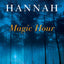 Magic Hour: A Novel