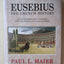 Eusebius: The Church History by Eusebius