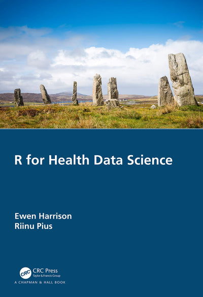 R for Health Data Science by Harrison, Ewen