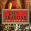 City of Dragons: A Miranda Corbie Mystery (A Miranda Corbie Mystery, 1)