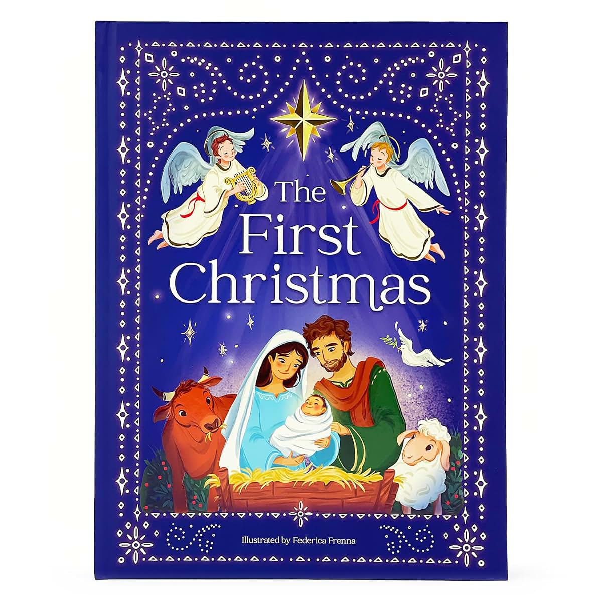 The First Christmas: The Story of Jesus Hardcover Picture Book for Children (Little Sunbeams)