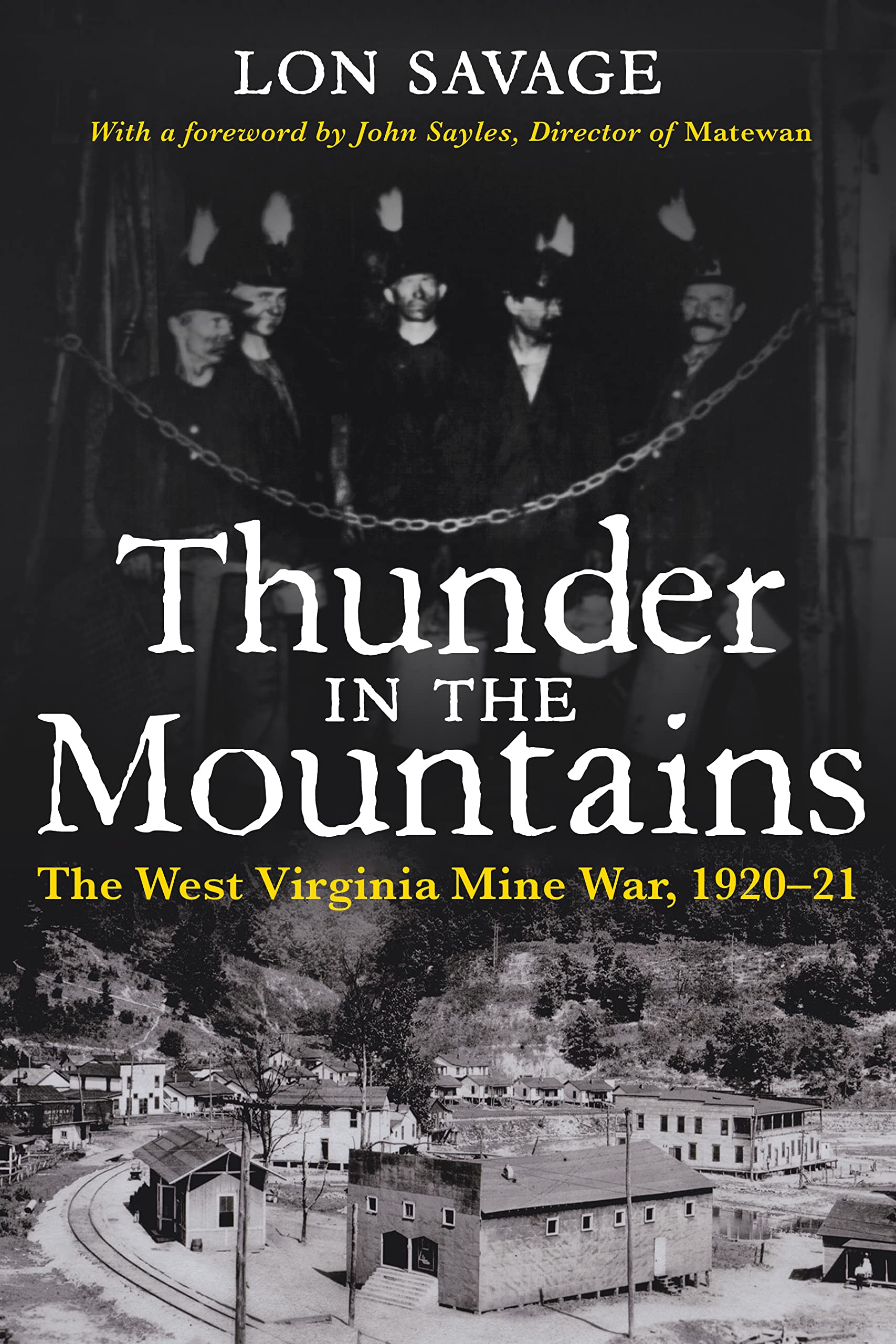 Thunder In the Mountains: The West Virginia Mine War, 1920-21 (Regional)