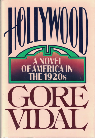 Hollywood by Vidal, Gore