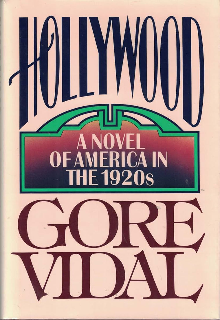 Hollywood by Vidal, Gore