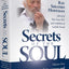 Secrets of the Soul: Volume One - Self Awareness and Dealing with Challenges