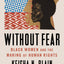 Without Fear: Black Women and the Making of Human Rights