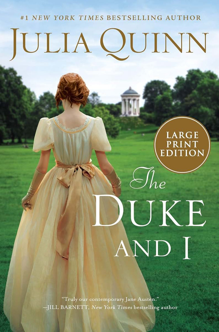 The Duke and I: Daphne's Story, The Inspiration for Bridgerton Season One (Large Print) (Bridgertons, 1)