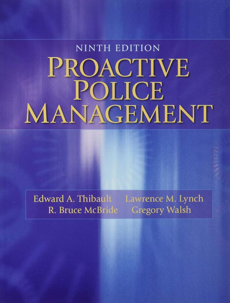 Proactive Police Management