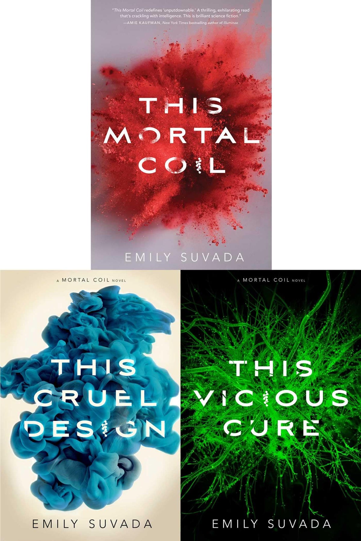 Mortal Coil Trilogy (Collected Set): This Mortal Coil; This Cruel Design; This Vicious Cure