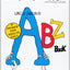 Uncle Shelby's ABZ Book: A Primer for Adults Only by Silvers
