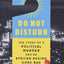 Do Not Disturb: The Story of a Political Murder and an African Regime Gone Bad