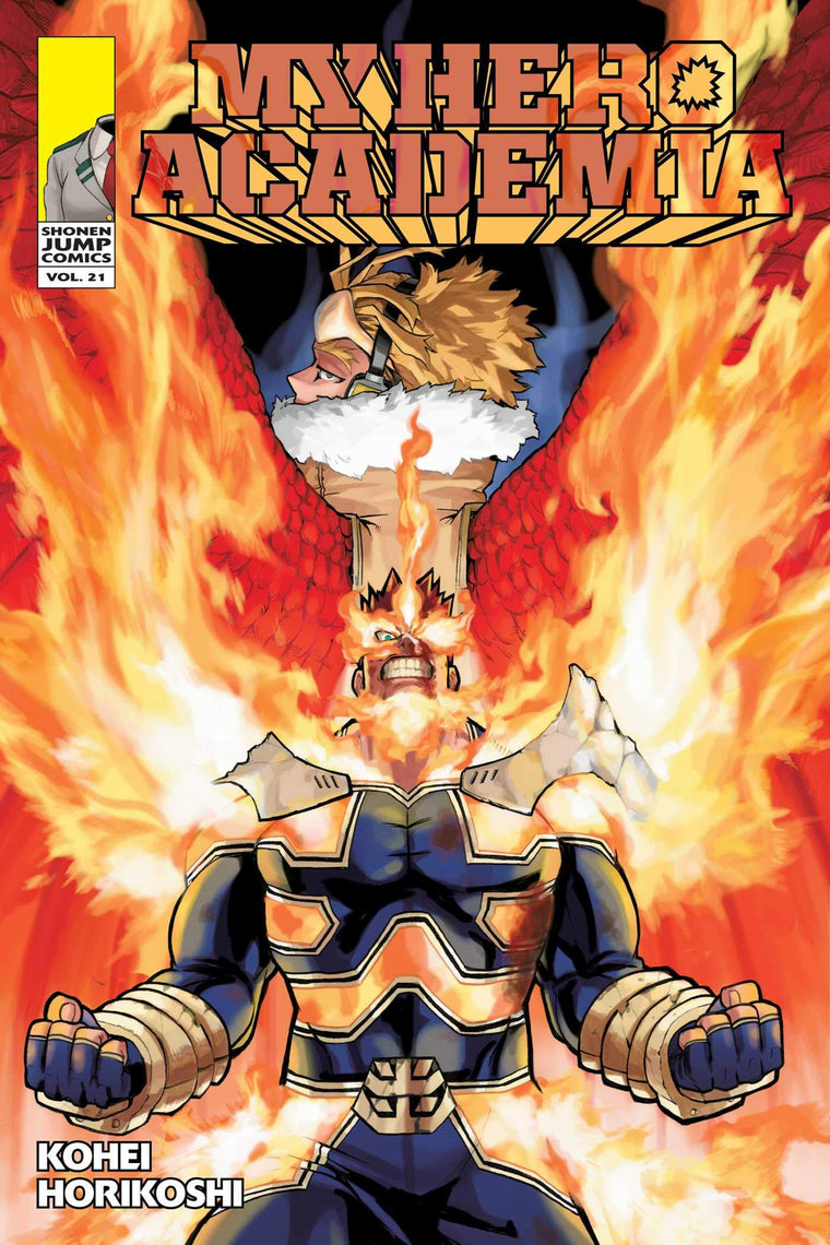 My Hero Academia, Vol. 21: Why He Gets Back Up