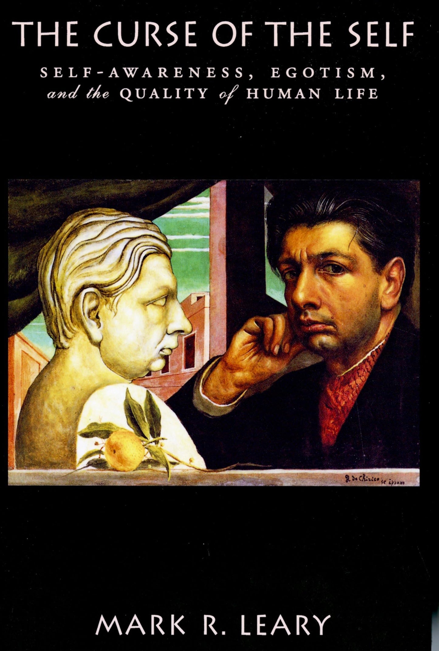 The Curse of the Self: Self-Awareness, Egotism, and the Qual