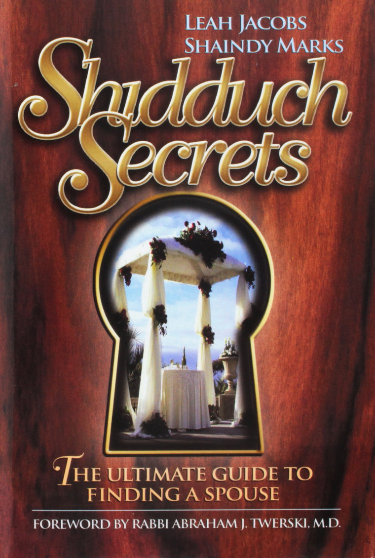 Shidduch Secrets: The Ultimate Guide to Finding a Spouse