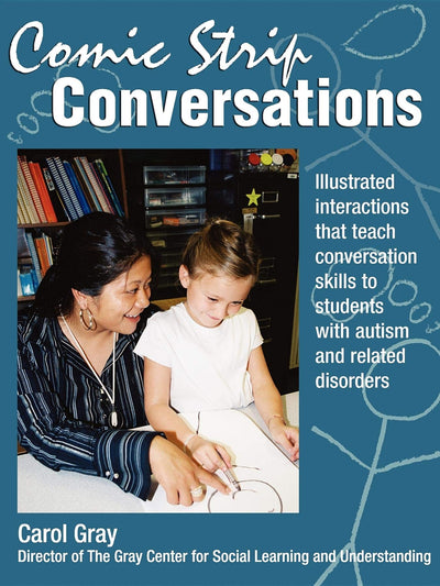 Comic Strip Conversations by Carol Gray