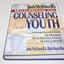 Josh McDowell's Handbook on Counseling Youth: A Comprehensive Guide for Equipping Youth Workers, Pastors, Teachers, and Parents