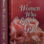 Women Who Loved God